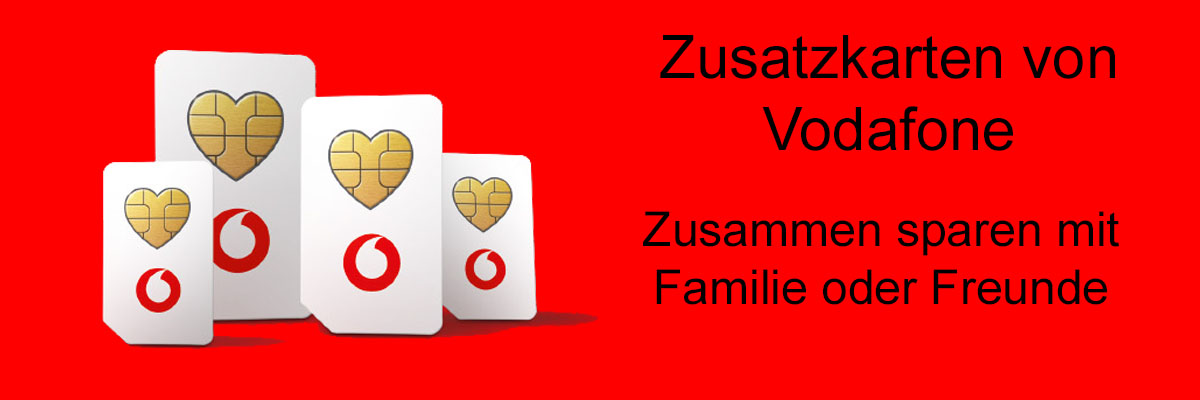 Zusatzkarten von Vodafone für Familie und Freunde